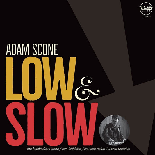 Adam Scone LP - Low & Slow
