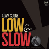 Adam Scone LP - Low & Slow
