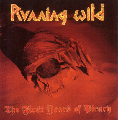 Running Wild LP - The First Years of Piracy | Buy Now For 44.99