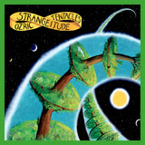 Ozric Tentacles LP - Strangeitude