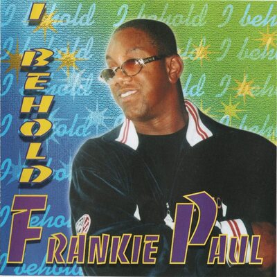 Frankie Paul LP - I Behold