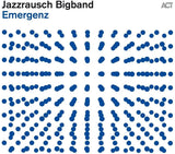 Jazzrausch Bigband LP - Emergenz