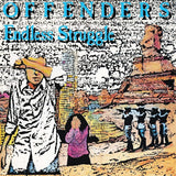Offenders LP - Endless Struggle - Millennium Edition | Buy Now For 29.99