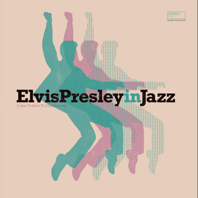 Various Artists LP - Elvis Presley in Jazz | Buy Now For 39.99