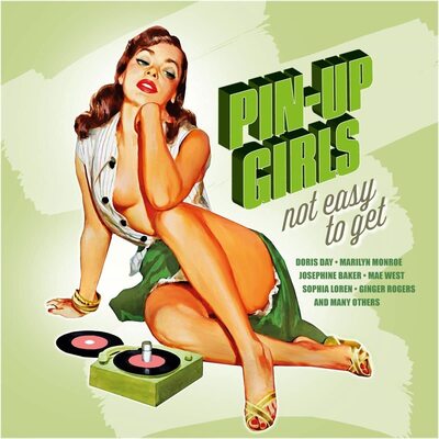Various Artists LP - Pin-Up Girls, Vol. 2: Not Easy to Get | Buy Now For 39.99