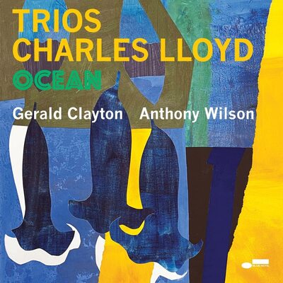 Charles Lloyd LP - Trios: Ocean | Buy Now For 44.99