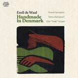 De Waal Emil LP - Handmade In Denmark