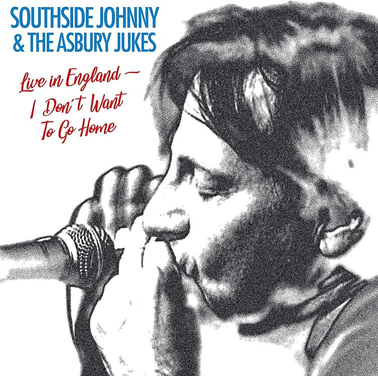 Southside Johnny & Asbury Duke LP - I Dont Want To Go Home - Live
