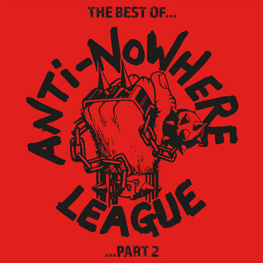 Anti Nowhere League LP - The Best Of... Part 2 (Red Vinyl)
