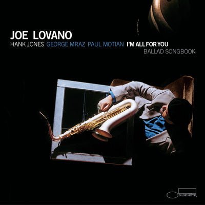 Joe Lovano LP - I'm All for You: Ballad Songbook | Buy Now For 49.99