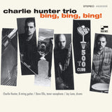 Charlie Hunter LP - Bing! Bing! Bing! | Buy Now For 49.99
