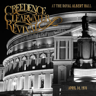 Creedence Clearwater Revival LP - At the Royal Albert Hall: April 14, 1970 | Buy Now For 44.99