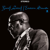 Yusef Lateef LP - Eastern Sounds (+1 Bonus Track) (Limited Edition) | Buy Now For 24.99