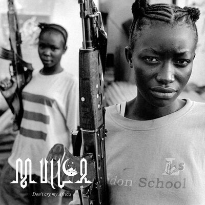 Mulla LP - Don't Cry My Africa | Buy Now For 39.99