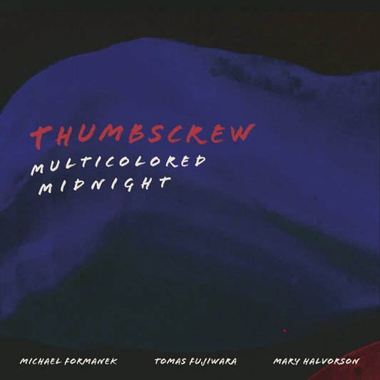 Thumbscrew LP - Multicolored Midnight