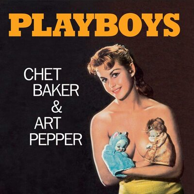 Chet Baker & Art Pepper LP - Playboys