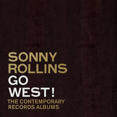 Sonny Rollins LP - Go West!: The Contemporary Records Albums | Buy Now For 0