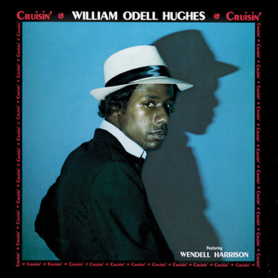 William Odell Hughes LP - Cruisin | Buy Now For 49.99