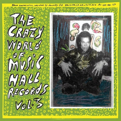 Various Artists LP - The Crazy World of Music Hall Records- Volume 3 | Buy Now For 29.99