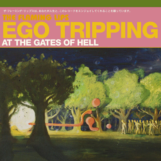 Flaming Lips LP - Ego Tripping At The Gates Of Hell (Ep) (Green Vinyl)
