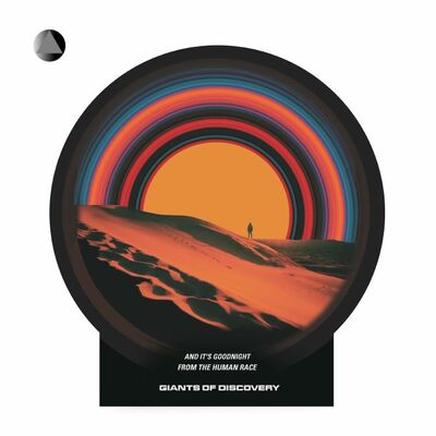 Giants of Discovery LP - And It's Goodnight from the Human Race: | Buy Now For 39.99