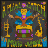 A Plane To Catch LP - Moko Jumbie