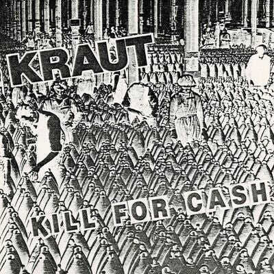 Kraut LP - Kill for Cash | Buy Now For 34.99
