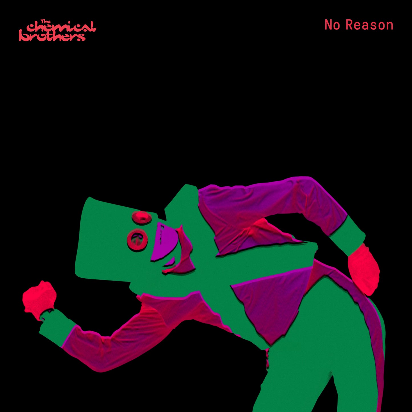 The Chemical Brothers LP - No Reason