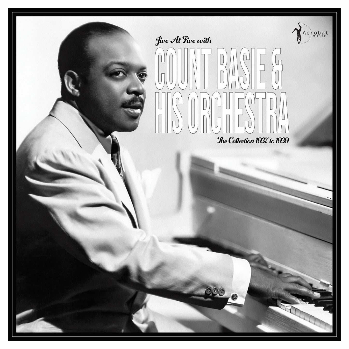 Count Basie LP - Jive At Five - The Collection 1937-1939