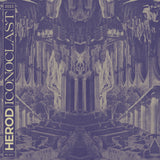 Herod LP - The Iconoclast (2Lp) | Buy Now For 44.99