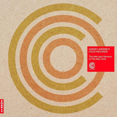 Various Artists LP - Harvey Averne's Coco Records: The Latin Jazz Flavours of 70S New York | Buy Now For 39.99