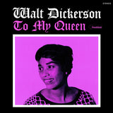 Walt Dickerson LP - To My Queen | Buy Now For 29.99