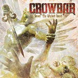 Crowbar LP - Sever The Wicked Hand (2Lp) | Buy Now For 39.99