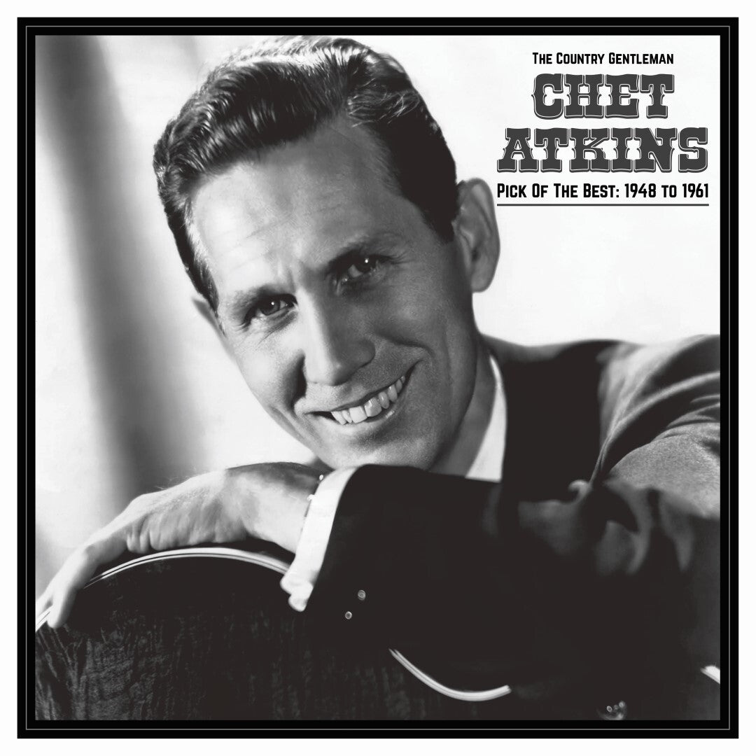 Chet Atkins LP - The Country Gentleman: Pick Of The Best 1948-61
