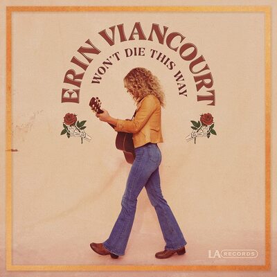 Erin Viancourt LP - Wont Die This Way