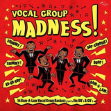 Various Artists LP - Vocal Group Madness