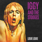 Iggy and the Stooges LP - Louie Louie | Buy Now For 39.99