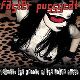 Faster Pussycat LP - Between The Valley Of The Ultr