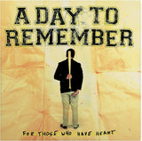 A Day To Remember LP - For Those Who Have Heart