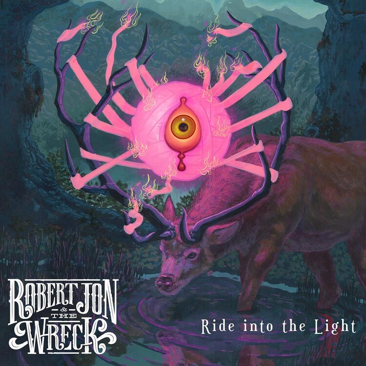 Robert Jon & The Wreck LP - Ride Into The Light