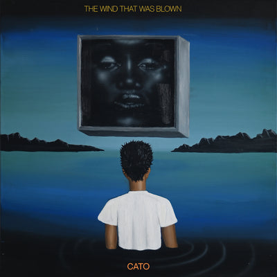 Cato LP - The Wind That Was Blown | Buy Now For 34.99