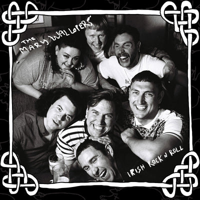 The Mary Wallopers LP - Irish Rock 'N' Roll | Buy Now For 44.99