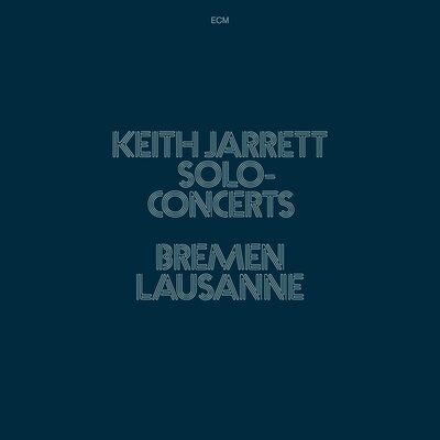Keith Jarrett LP - Solo Concerts Bremen / Lausan