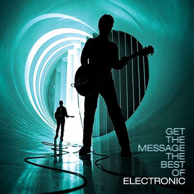 Electronic LP - Get the Message: The Best of Electronic | Buy Now For 44.99