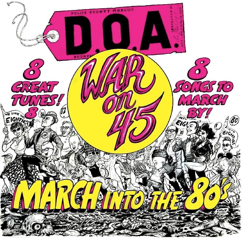 D.O.A. LP - War On 45 (40Th Anniversary Edition)