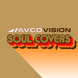 Various Artists LP - Avco Vision: Soul Covers | Buy Now For 54.99