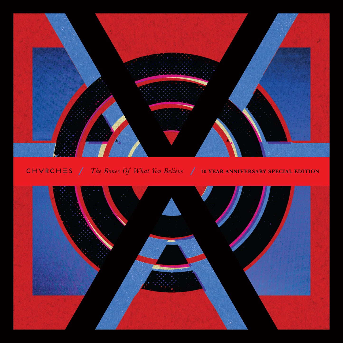 Chvrches LP - The Bones Of What You Believe (10Th Anniversary Edition)