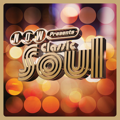 Various Artists LP - NOW Presents...classic Soul | Buy Now For 69.99