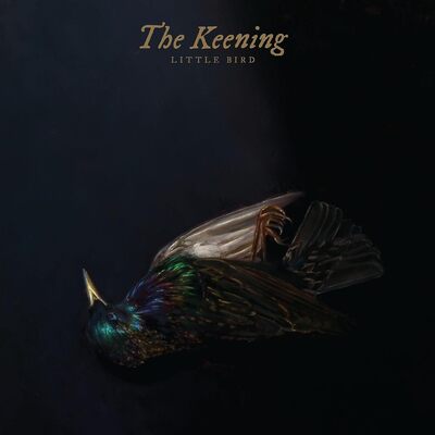 Keening The LP - Little Bird