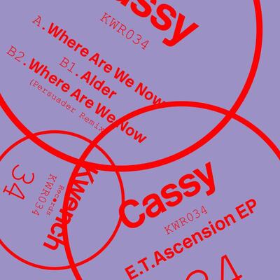 Cassy LP - E.T. Ascension EP | Buy Now For 29.99